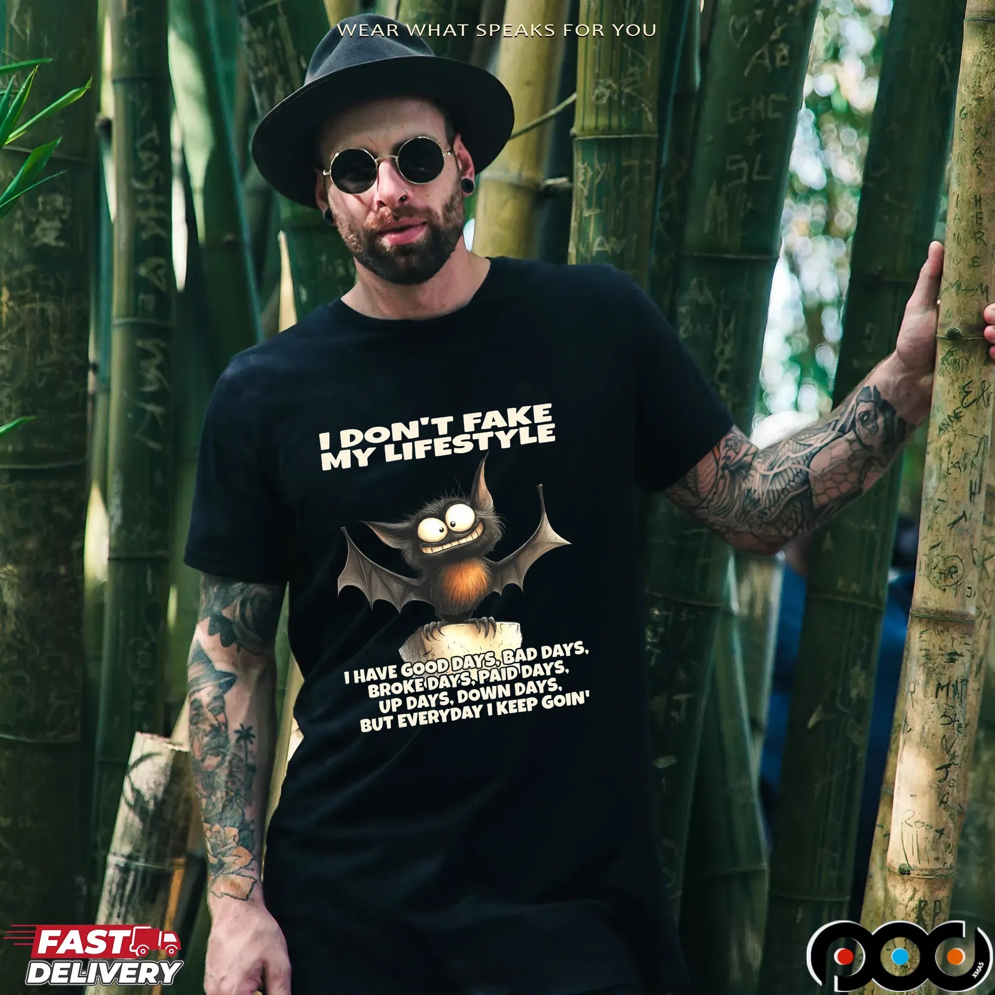 Bat I Don't Fake My Lifestyle I Have Good Days, Bad Days, Broke Days, Paid Days, Up Days, Down Days, But Everyday I Keep Goin' Shirt