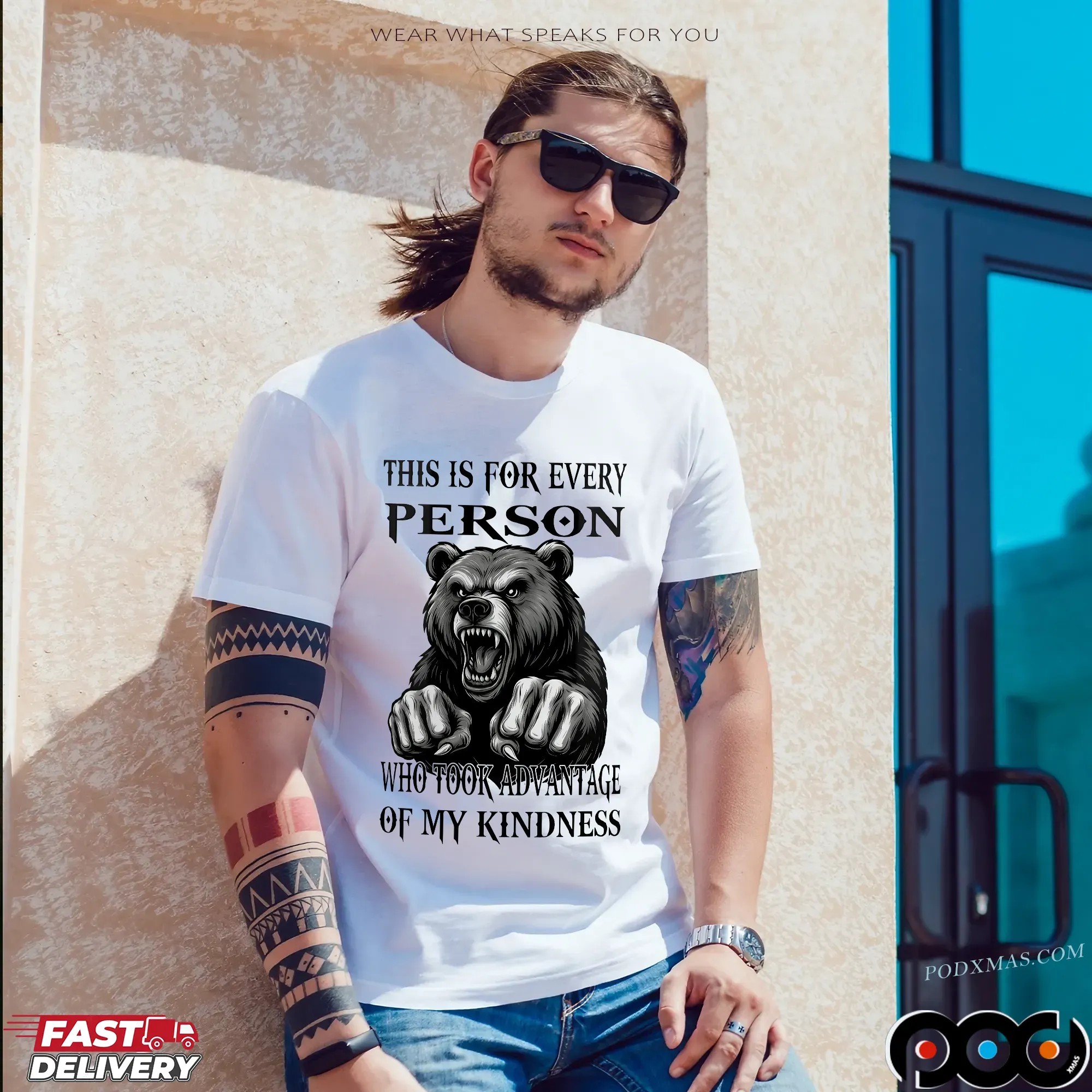Bear This Is For Every Person Who Took Advantage Of My Kindness T Shirt