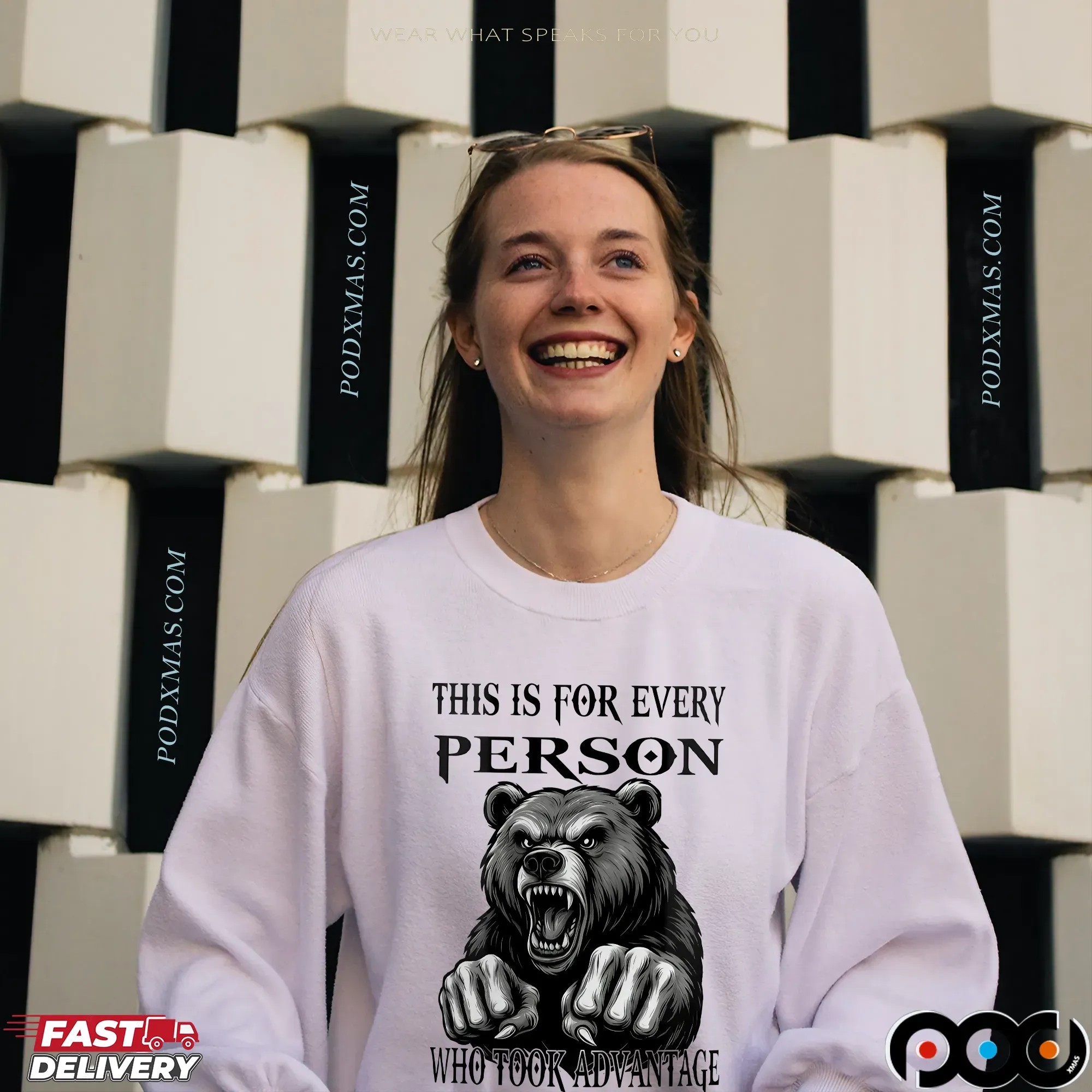 Bear This Is For Every Person Who Took Advantage Of My Kindness T Shirt