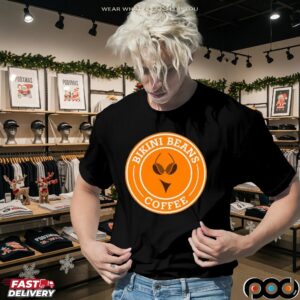 Bikini Beans Coffee T Shirt