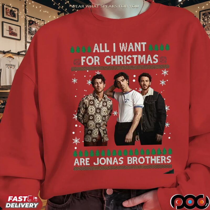 All I Want For Xmas Are Jonas Brothers Ugly Christmas T Shirt