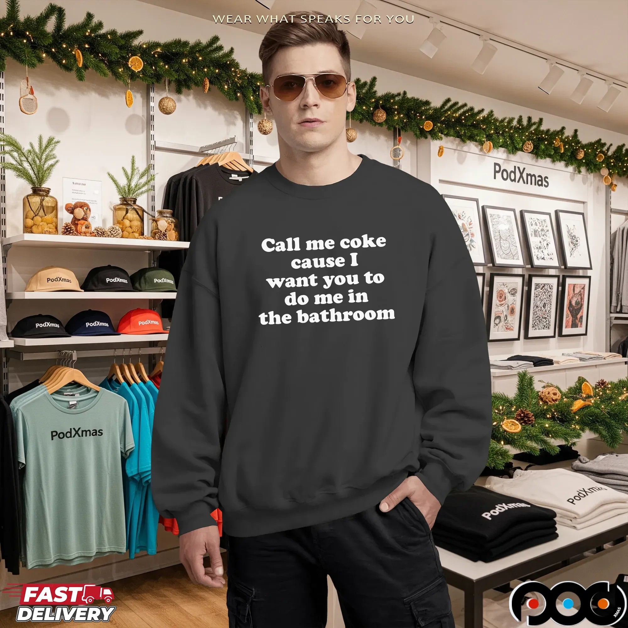 Call Me Coke Cause I Want You To Do Me In The Bathroom T-Shirts