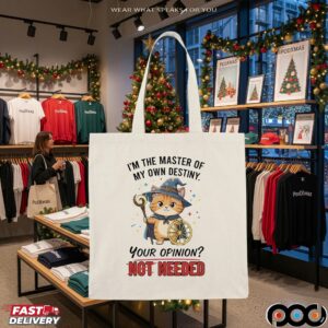 Cat I’m The Master Of My Own Destiny Your Opinion Not Needed Wizard T Shirt