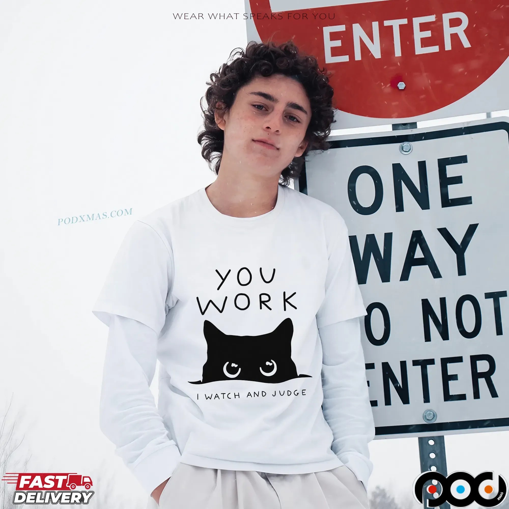 Cat You Work I Watch And Judge Classic T Shirt