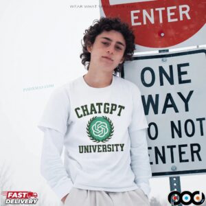 ChatGPT University Funny T Shirt