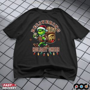 Delivering Holiday Cheer Grinchmas UPS Merry Christmas T Shirt