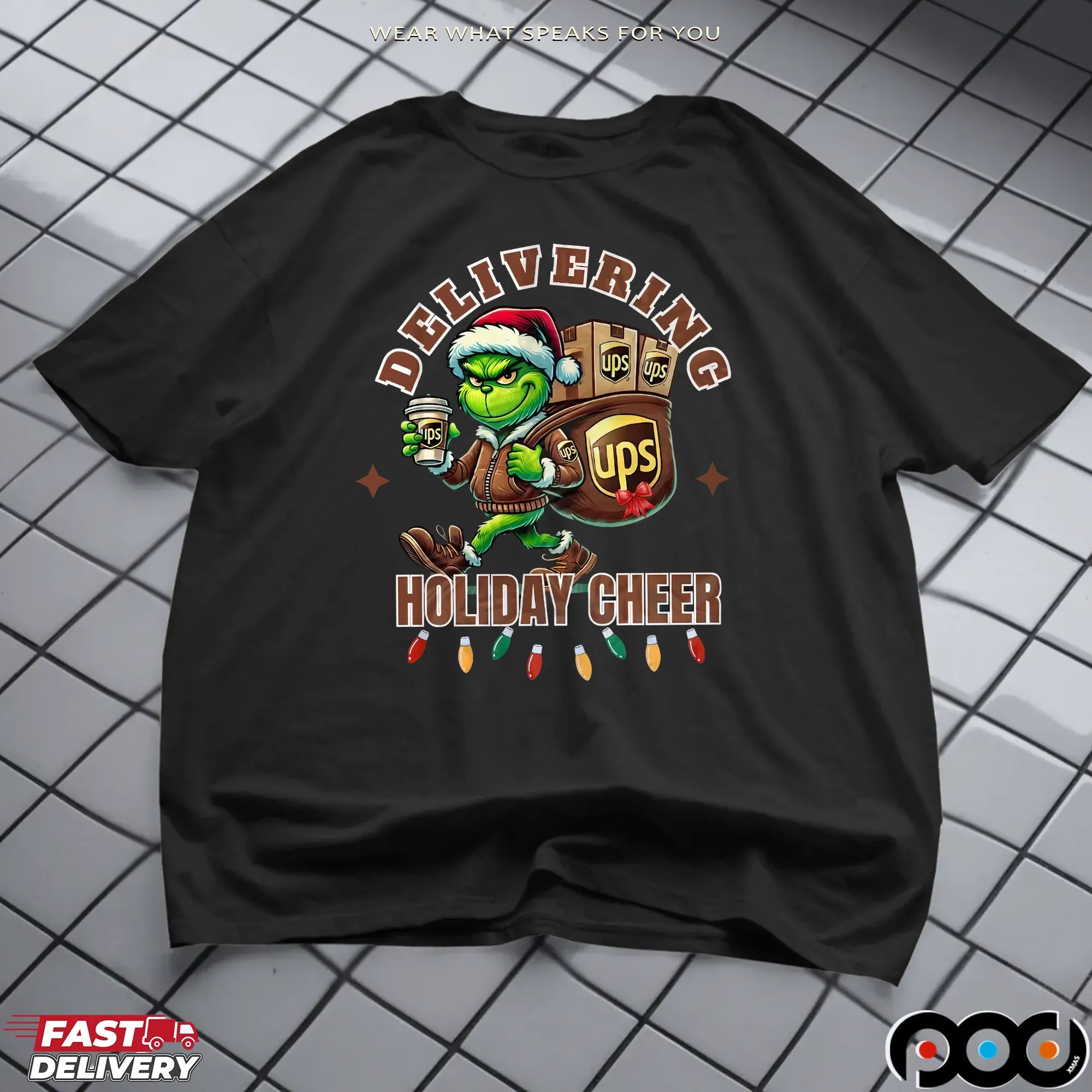 Delivering Holiday Cheer Grinchmas UPS Merry Christmas T Shirt