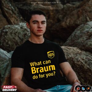 Denver Nuggets Basketball Ups What Can Braun Do For You T Shirt