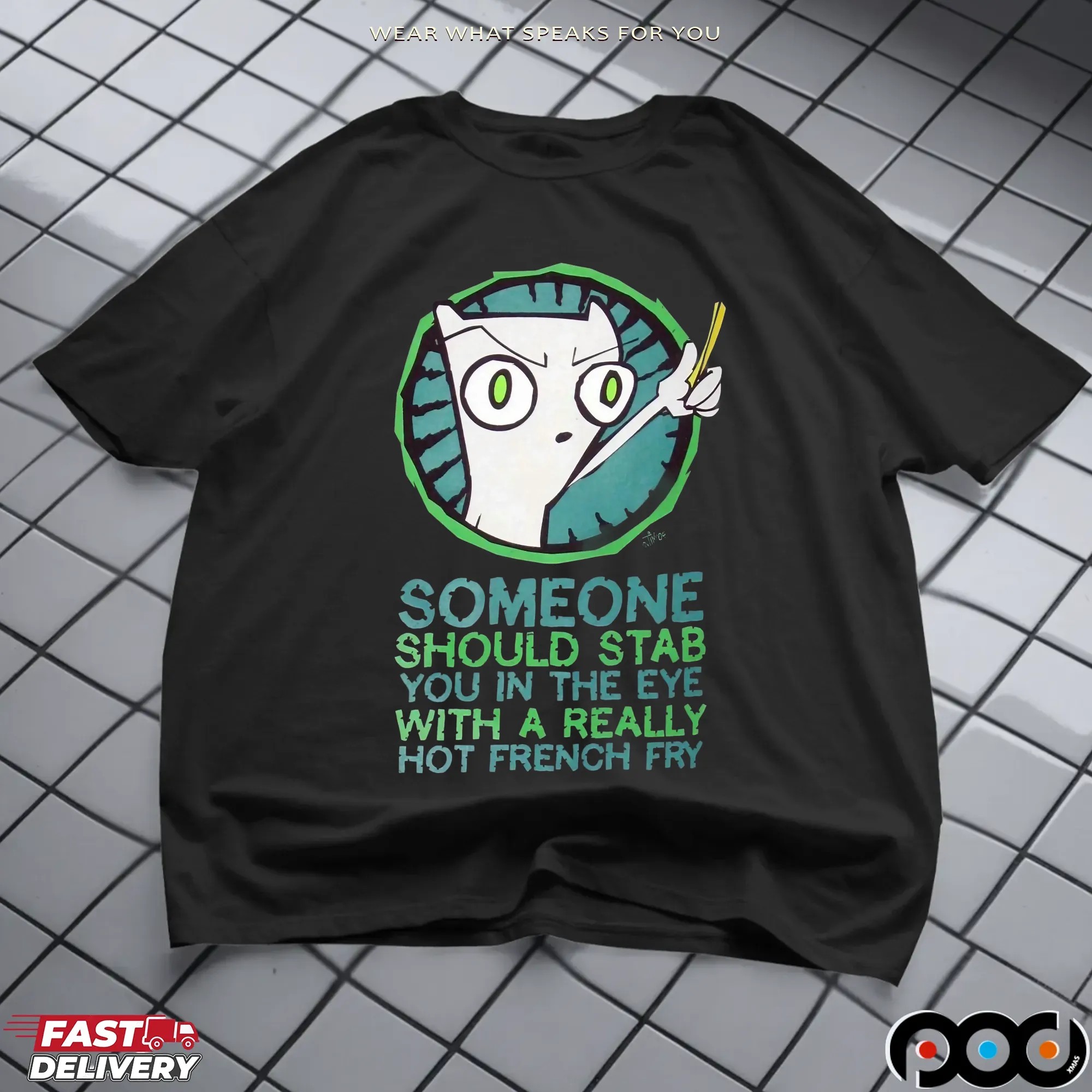 Foamy The Squirrel Someone Should Stab You In The Eye With A Really Hot French Fry Meme T Shirt