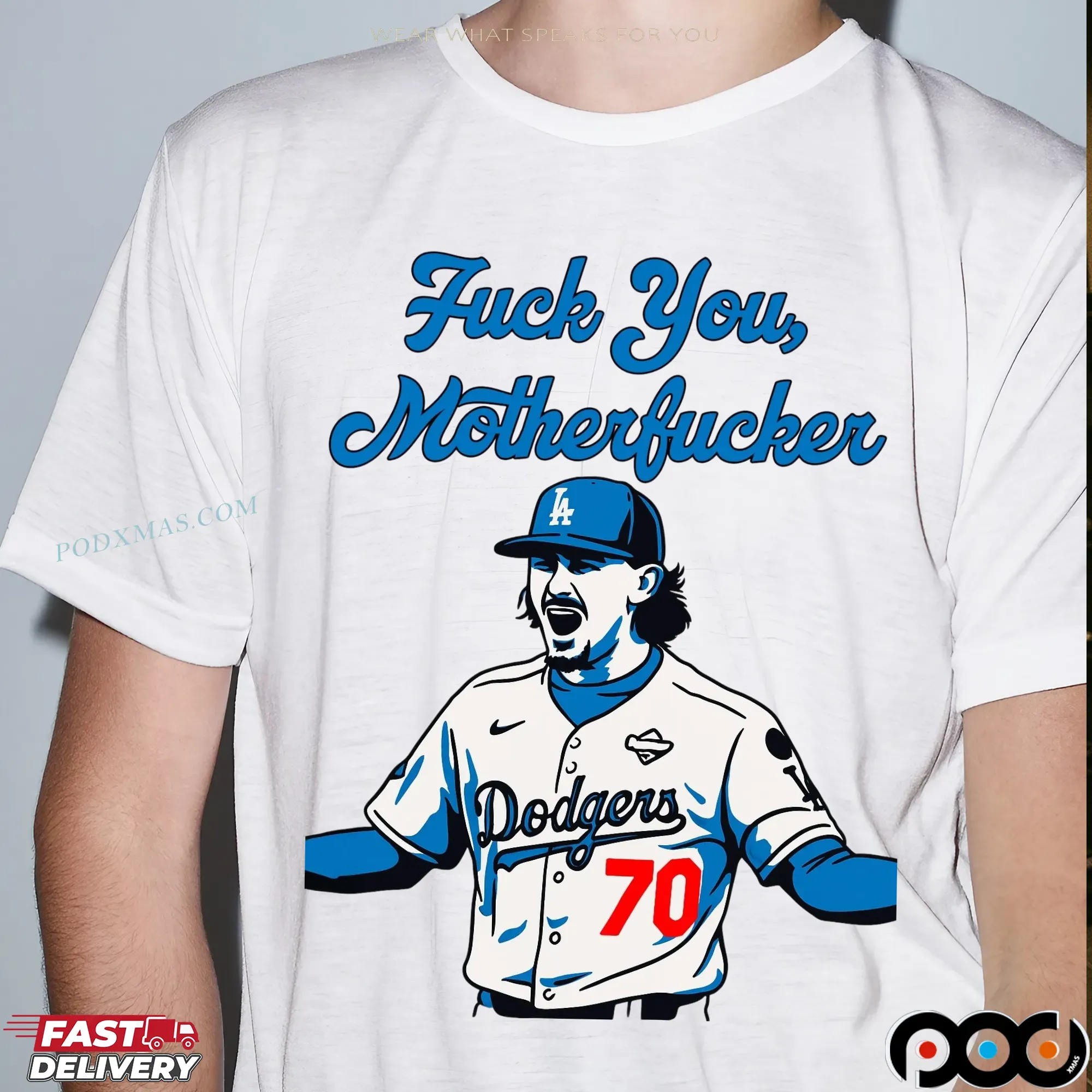 Fuck You, Motherfucker 70 Los Angeles Dodgers T Shirt