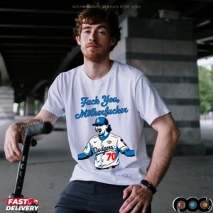 Fuck You, Motherfucker 70 Los Angeles Dodgers T Shirt