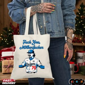 Fuck You, Motherfucker 70 Los Angeles Dodgers T Shirt
