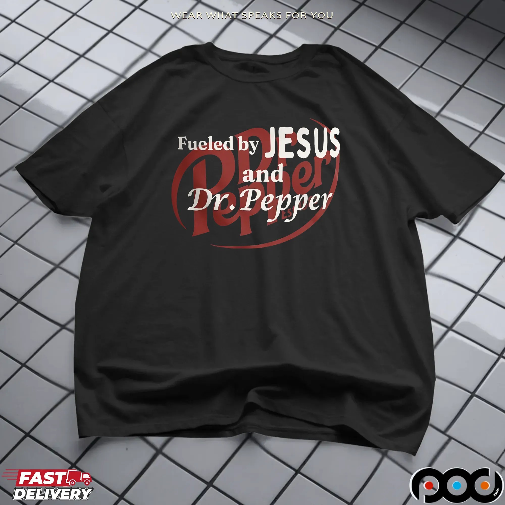 Fueled by Jesus and Dr Pepper Soda Christian T Shirt