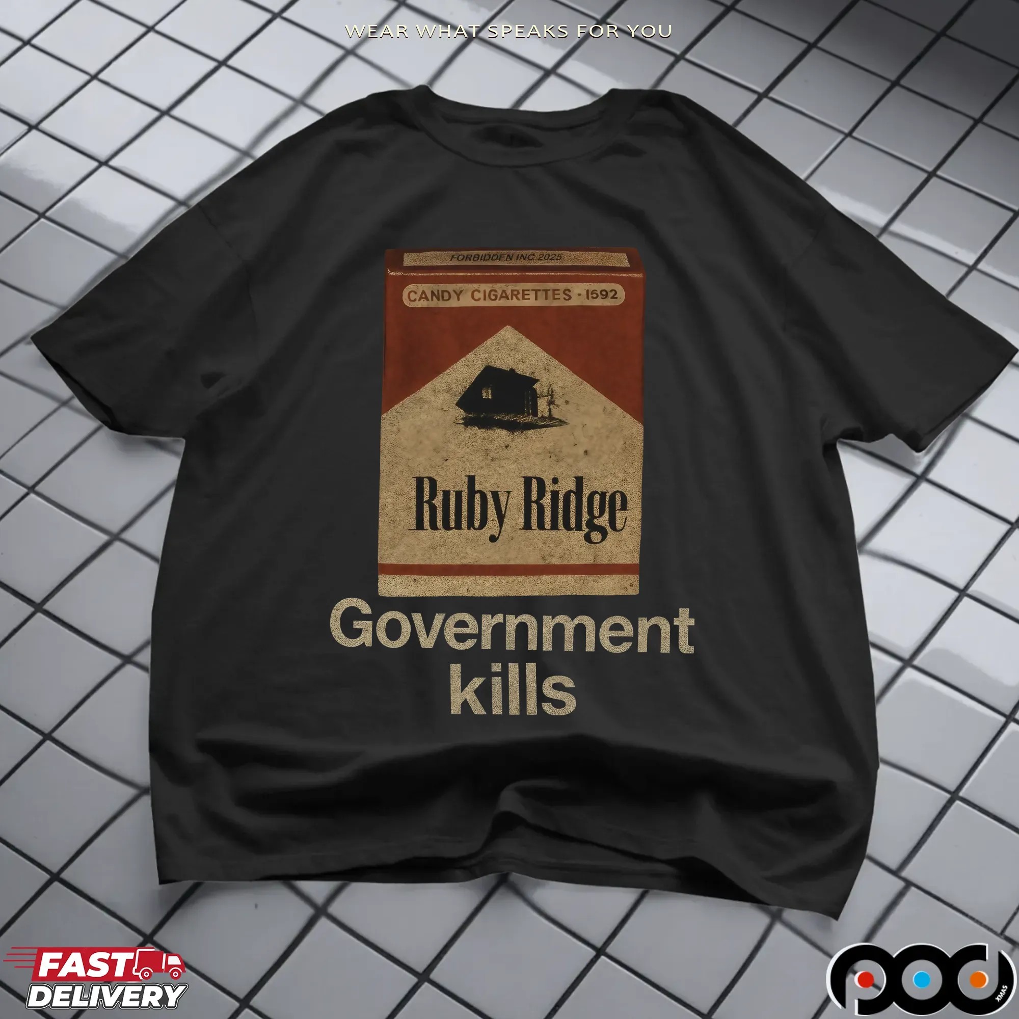 Government Kills Ruby Ridge Candy Cigarette T Shirt