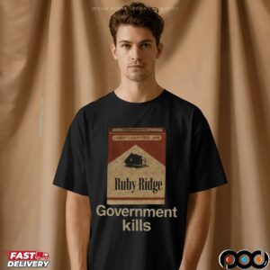 Government Kills Ruby Ridge Candy Cigarette T Shirt