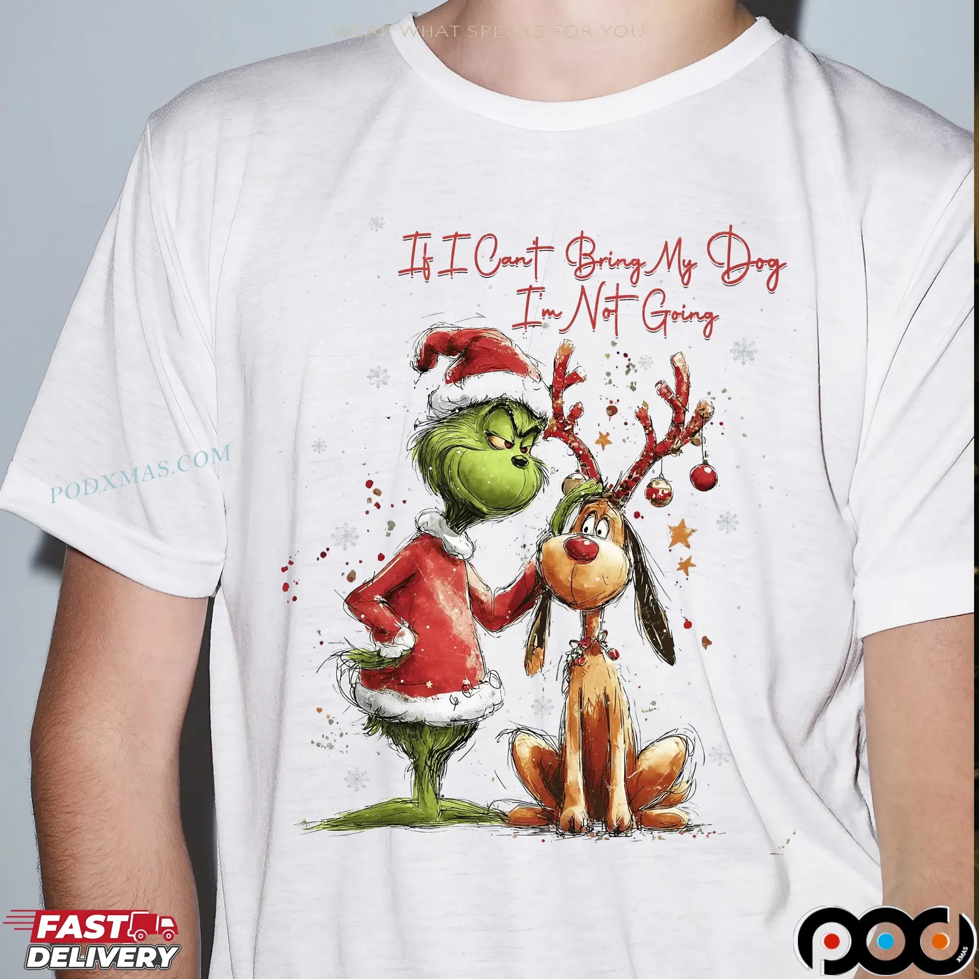 Grinch And Max If I Can't Bring My Dog I'm Not Going Christmas T Shirt