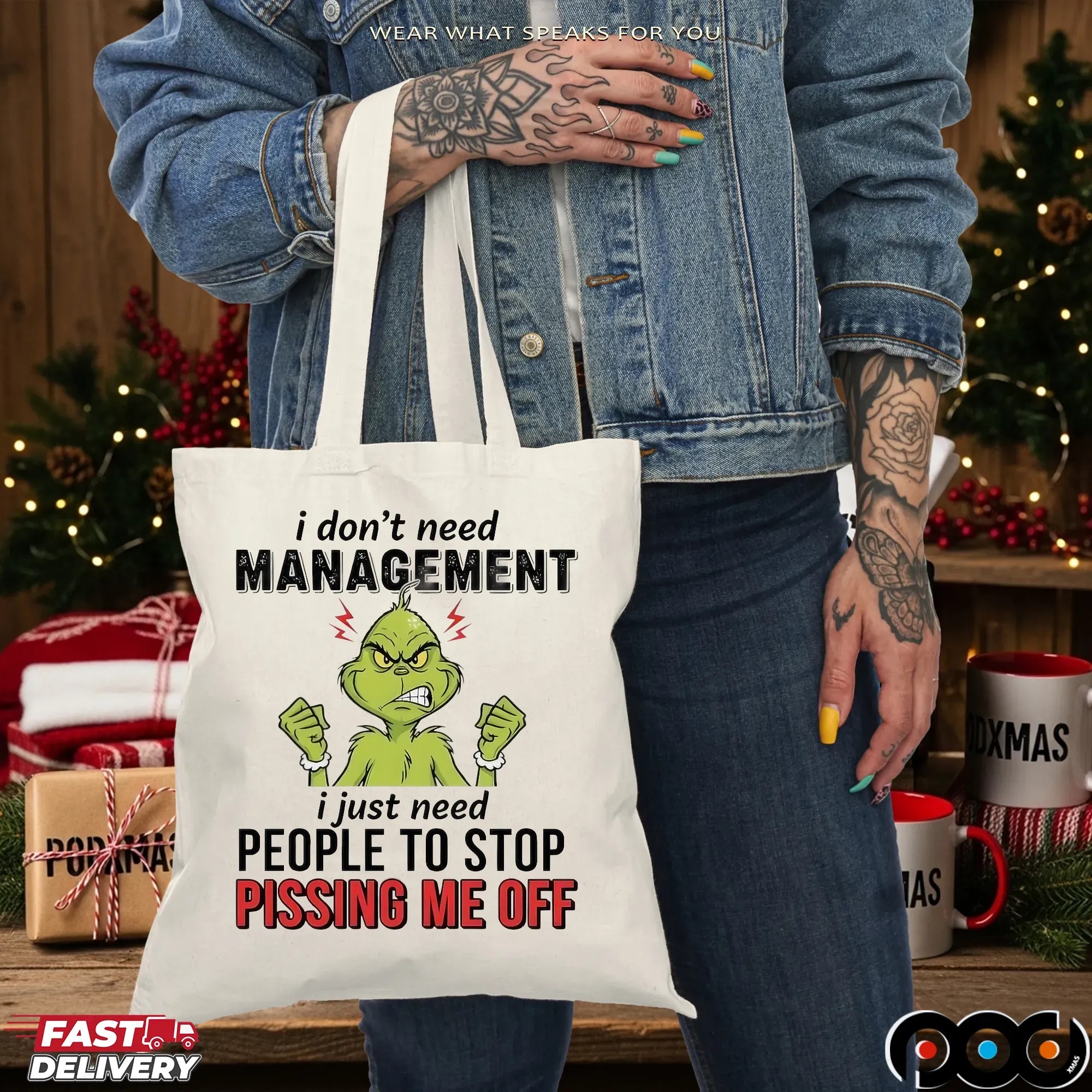 Grinch Christmas I Don't Need Management I Just Need People To Stop Pissing Me Off T Shirt