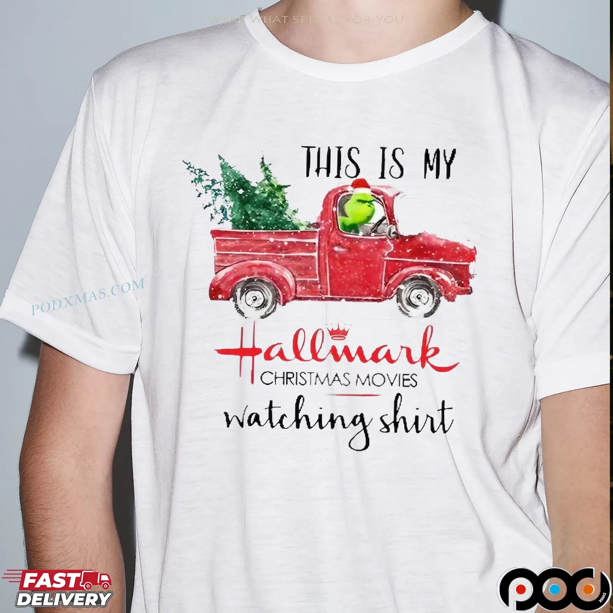 Grinch On Truck This Is Hallmark Christmas Movie Watching T Shirt