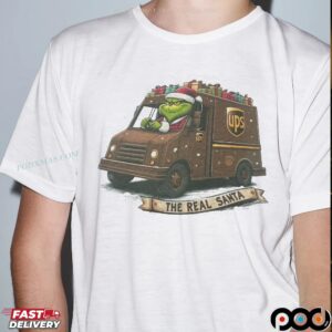 Grinch UPS The Real Santa Christmas T Shirt