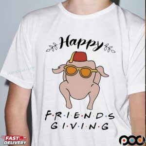 Happy Friendsgiving 2025 Thanksgiving Meme T Shirt
