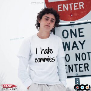 I hate commies classic T shirt
