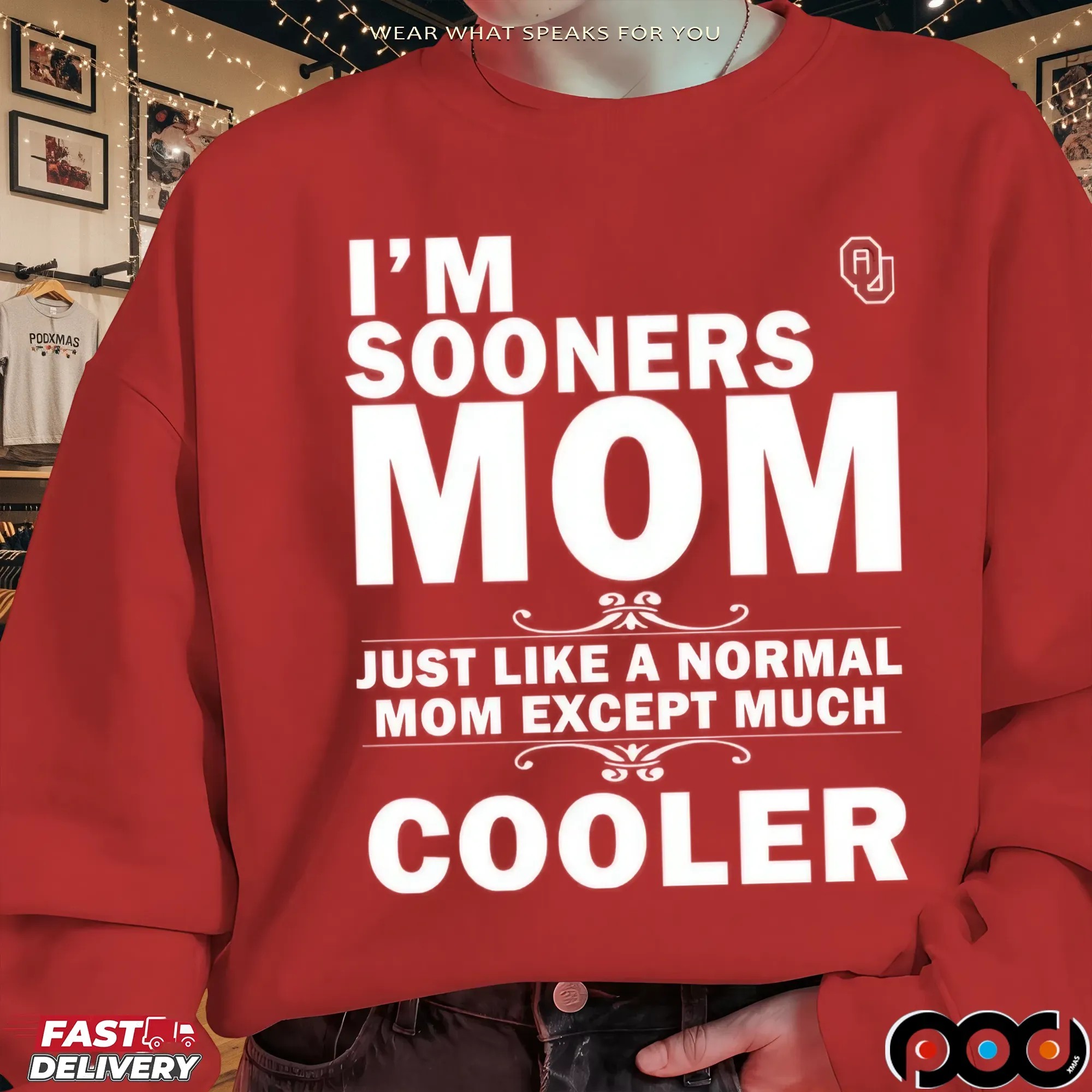 I'm A Oklahoma Sooners Mom Just Like A Normal Mom Except Much Cooler T Shirt