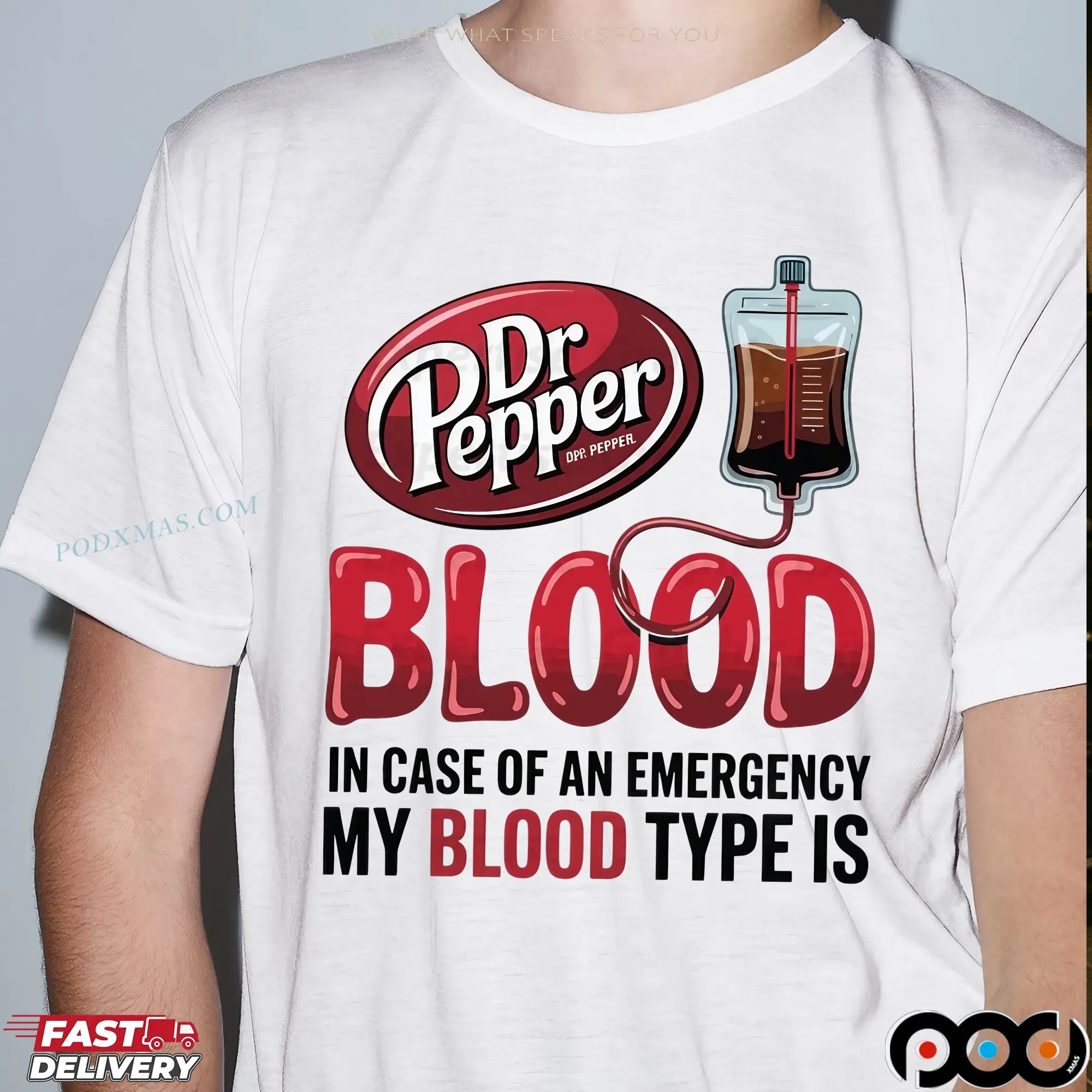 In Case Of And Emergency My Blood Type Is Dr Pepper Soda T Shirt