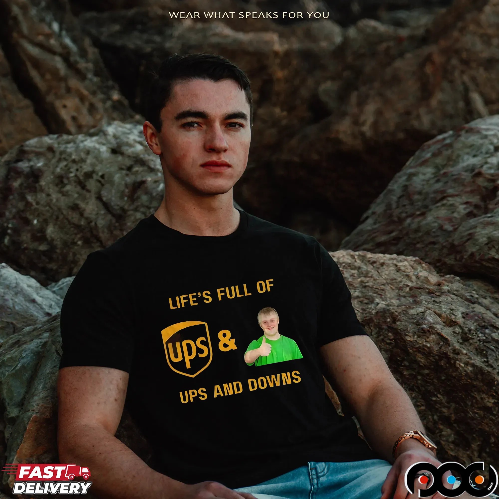 Life’s Full Of Ups And Downs UPS Postal Service T Shirt