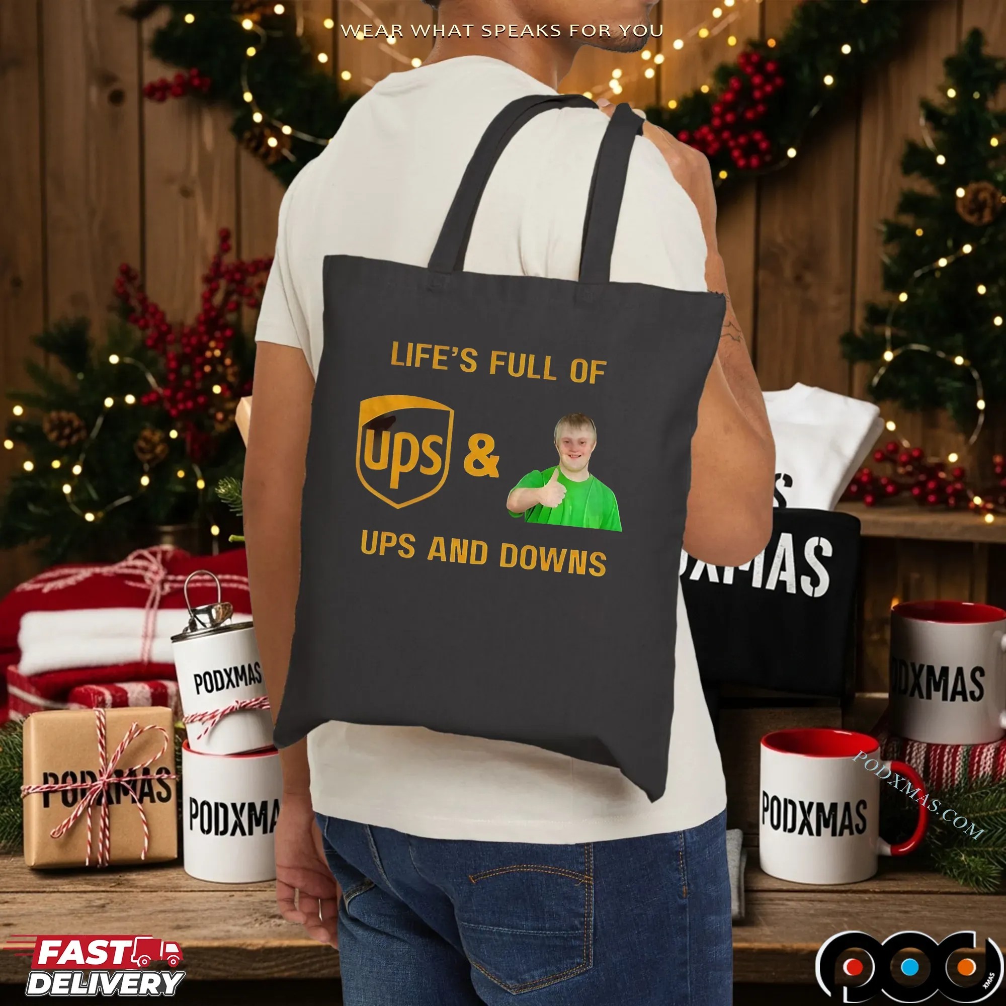 Life’s Full Of Ups And Downs UPS Postal Service T Shirt