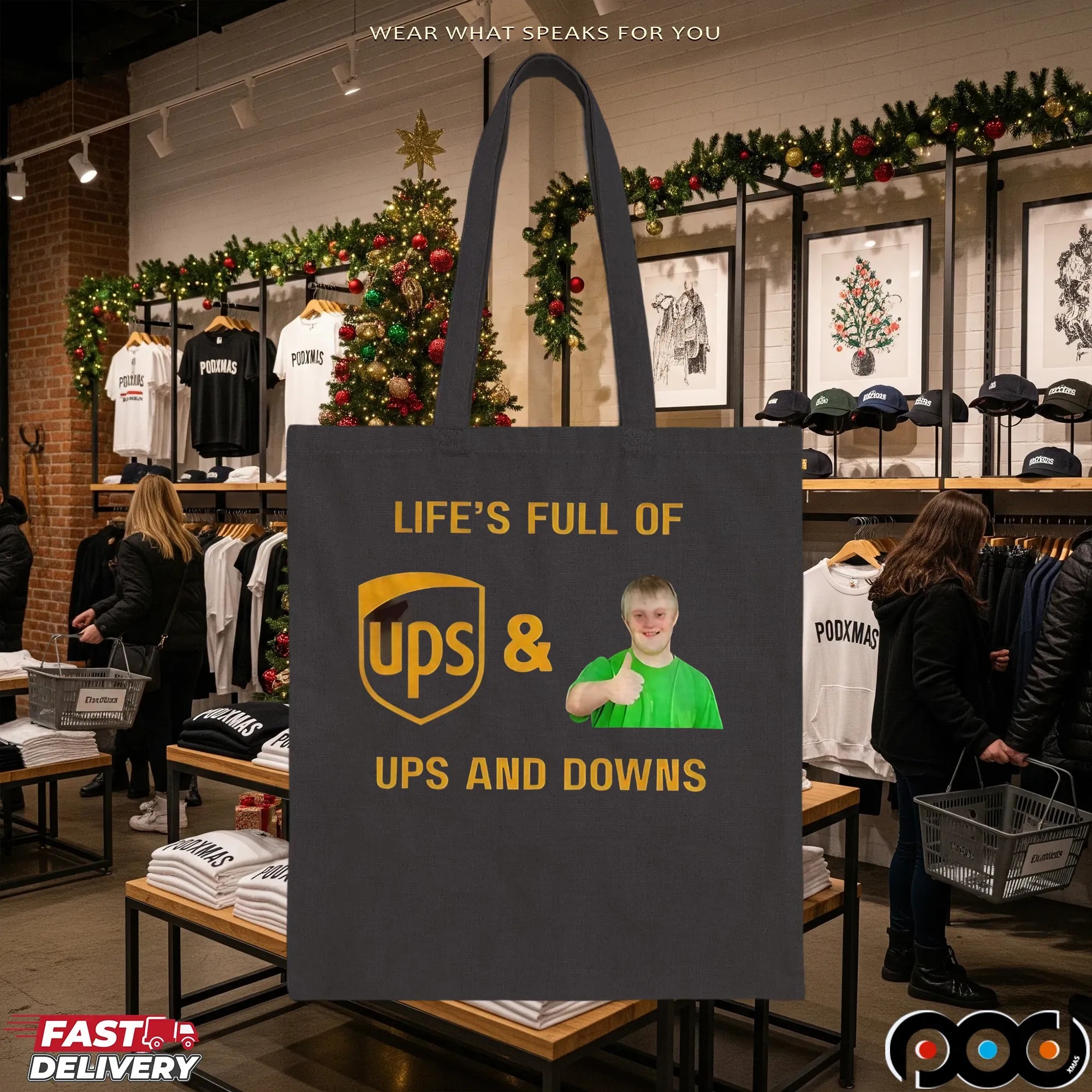 Life’s Full Of Ups And Downs UPS Postal Service T Shirt