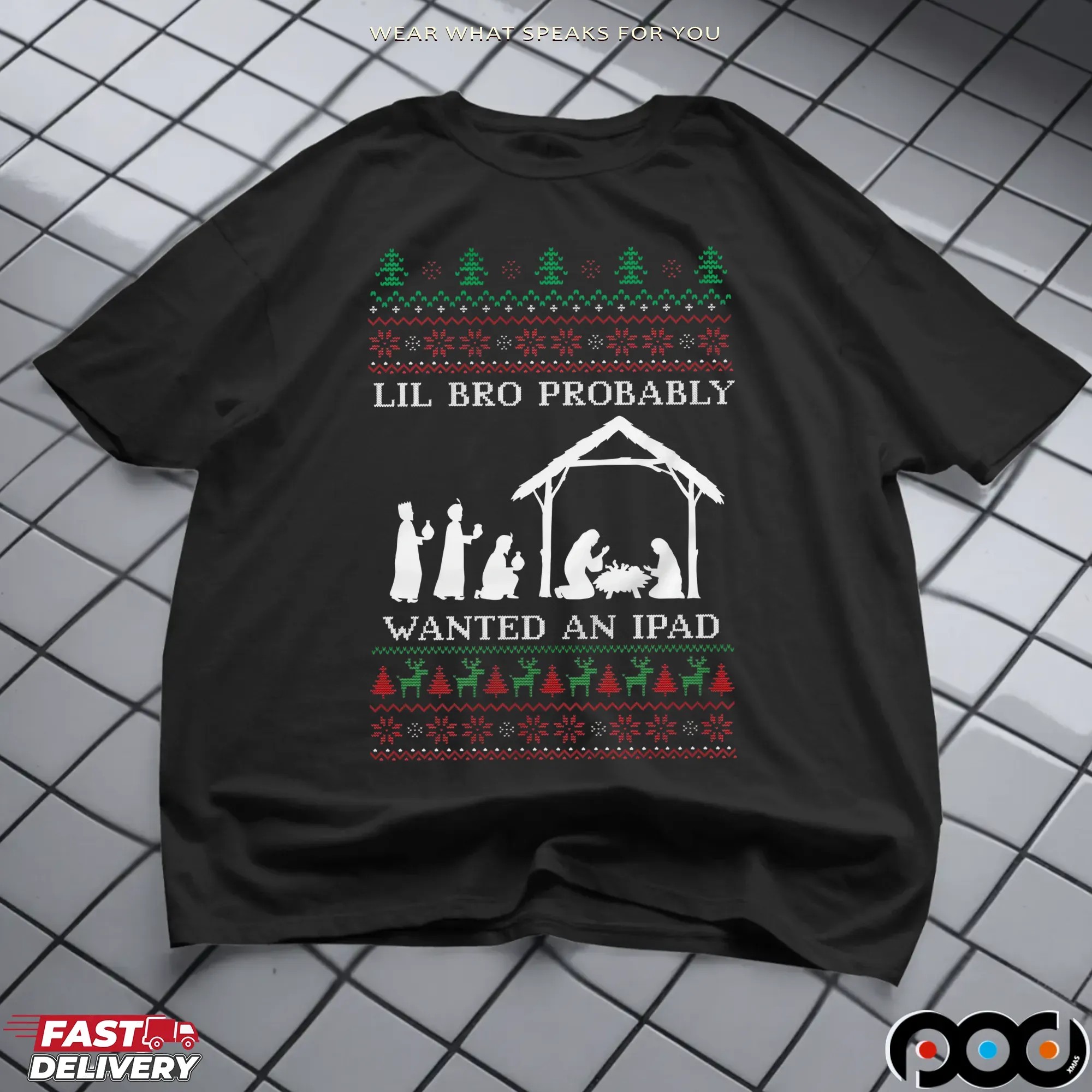 Lil Bro Probably Wanted An Ipad Ugly Christmas Meme T Shirt