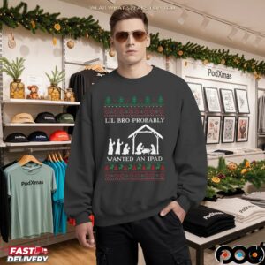 Lil Bro Probably Wanted An Ipad Ugly Christmas Meme T Shirt