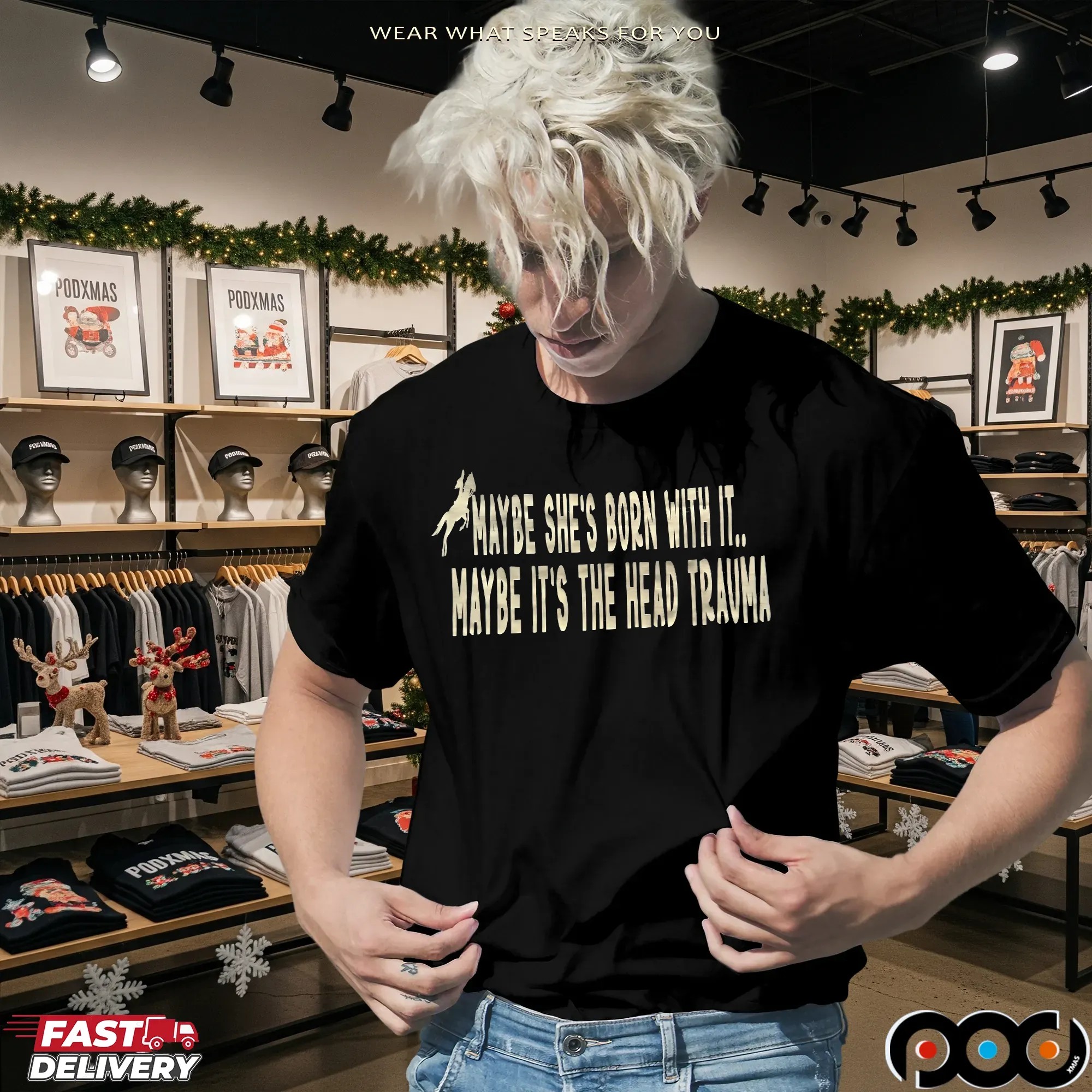 Maybe She's Born With It Maybe It's The Head Trauma T Shirt