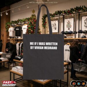 Me If I Was Written By Vivian Medrano Statement T Shirt