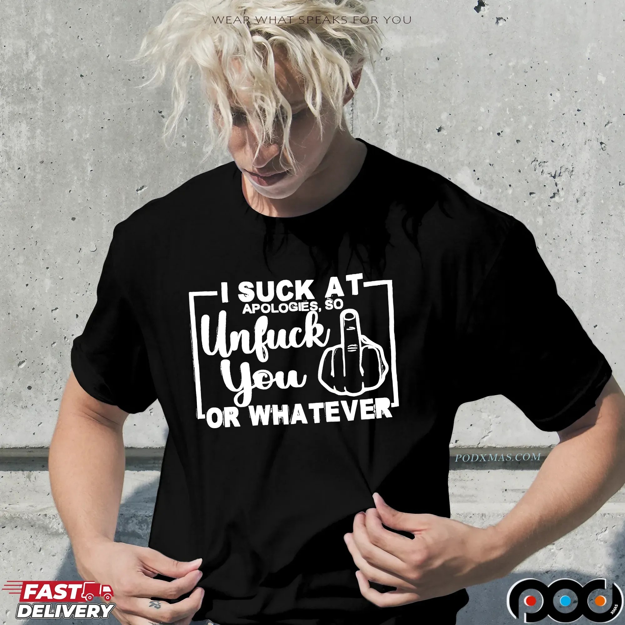 Midlle Finger I Suck At Apologies, So Unfck B You Lor Whatever Shirt