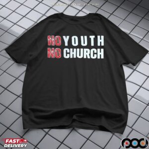 No Youth No Church T Shirt