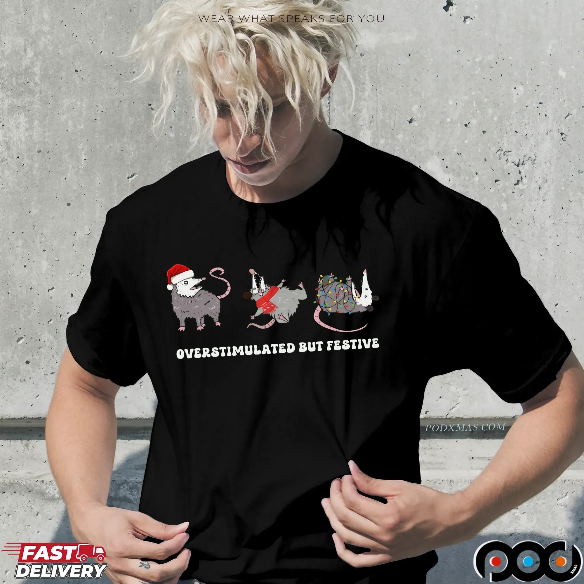 Overstimulated But Festive Possum Christmas Shirt