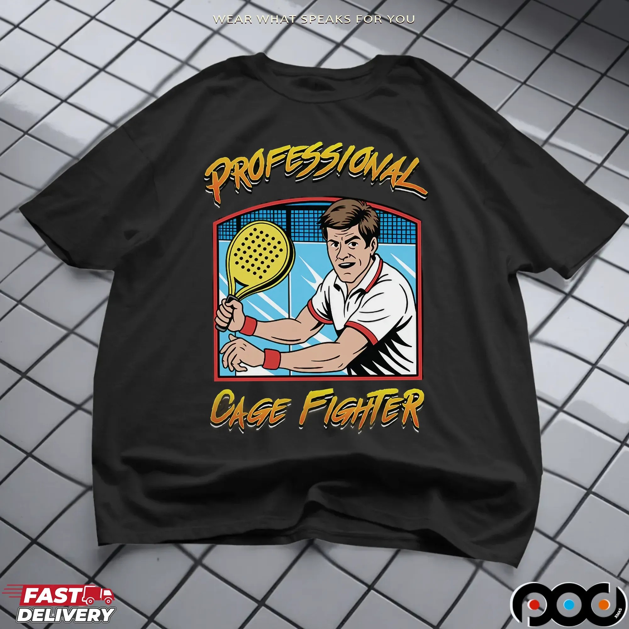 Professional Cage Fighter Padel T Shirt