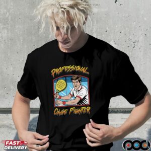 Professional Cage Fighter Padel T Shirt
