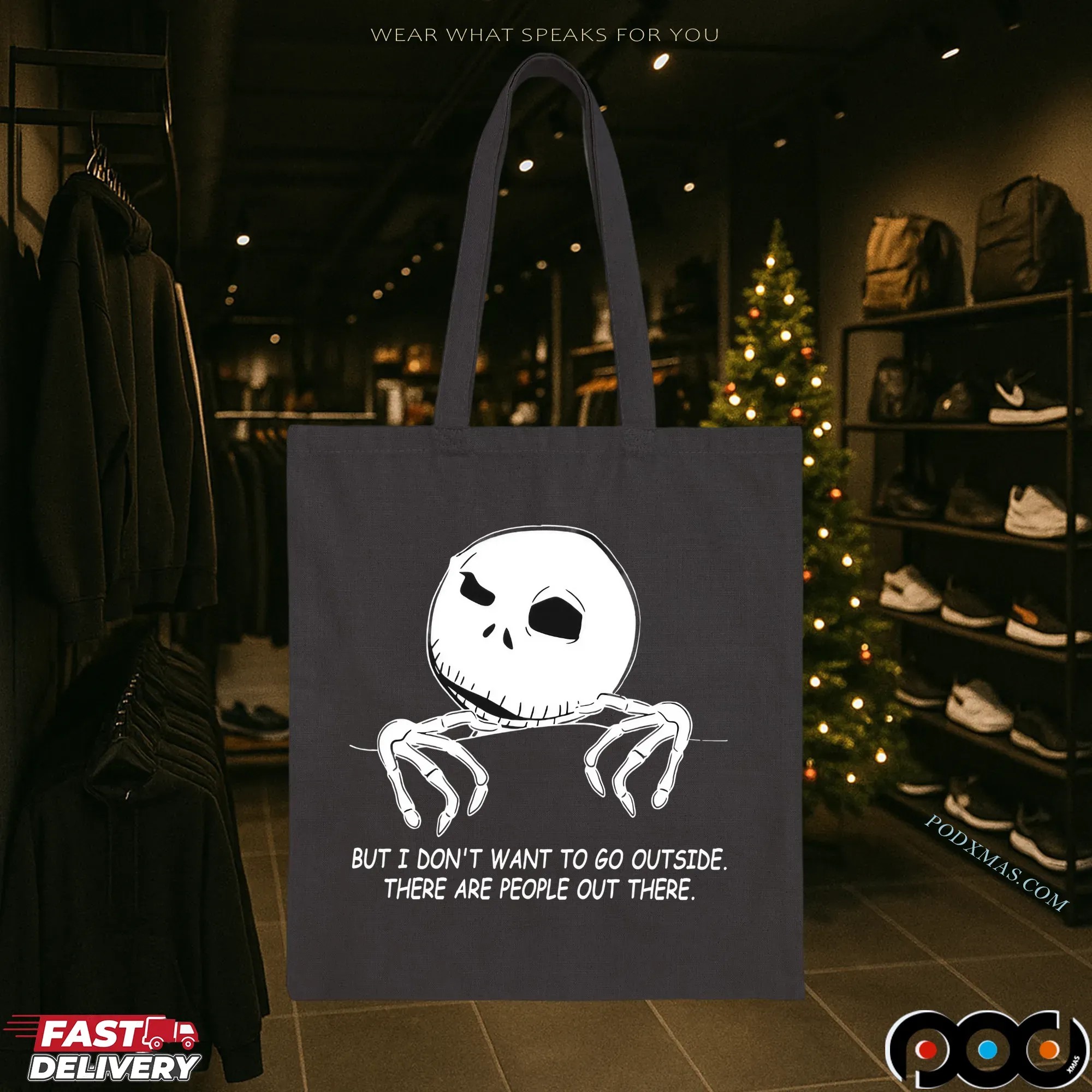 Skellington But I Don't Want To Go Outside There Are People Out There Shirt