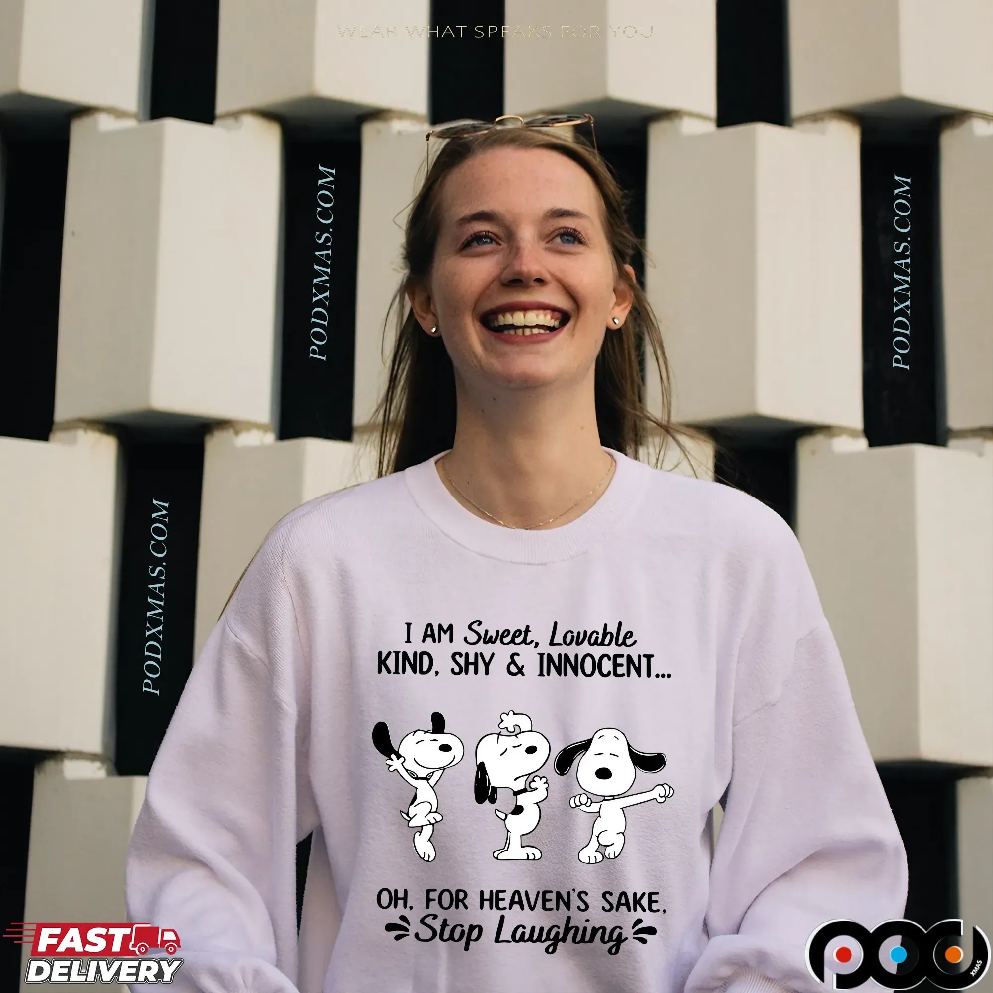 Snoopy I Am Sweet, Lovable Kind, Shy & Innocent Oh, For Heaven's Sake Stop Laughing T Shirt