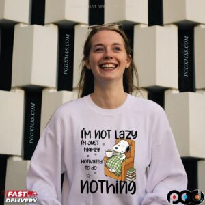 Snoopy I'm Not Lazy I'm Just Highly Motivated To Do Nothing Shirt