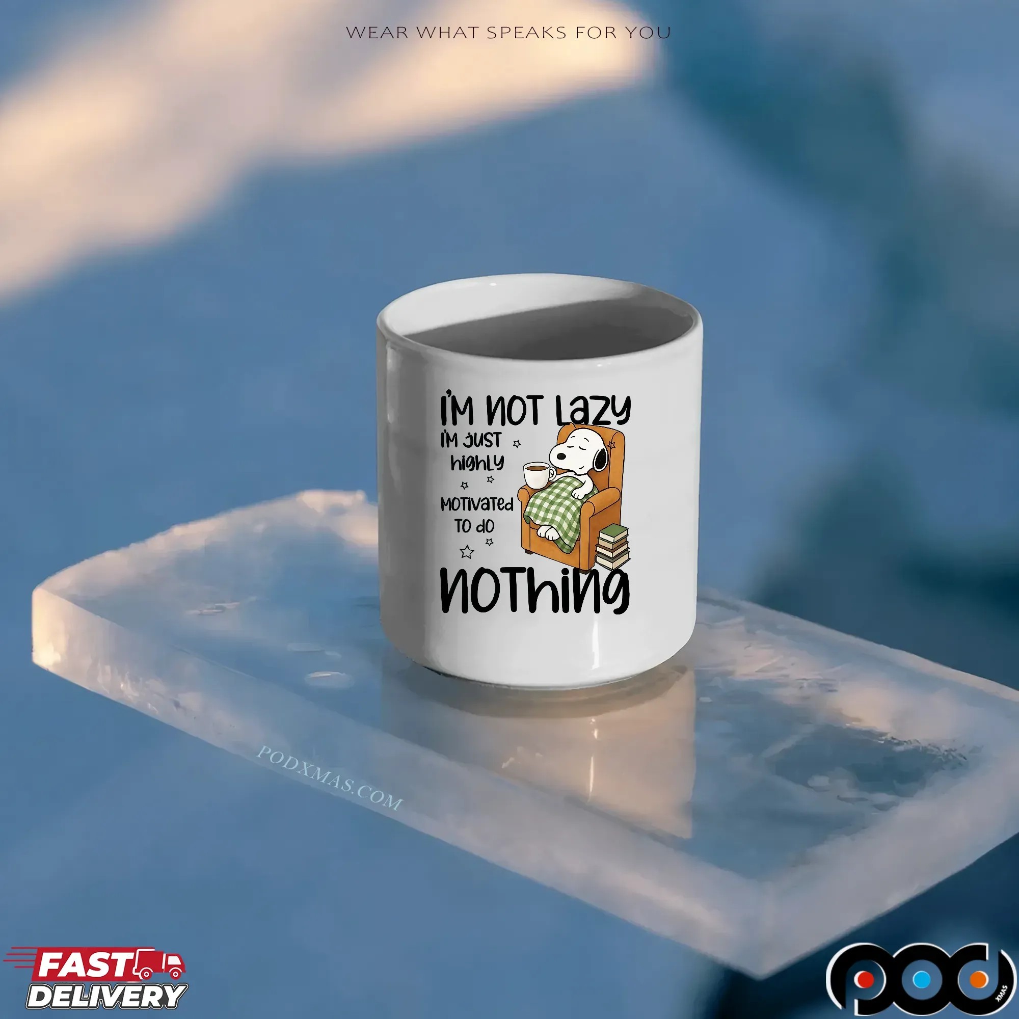 Snoopy I'm Not Lazy I'm Just Highly Motivated To Do Nothing Shirt