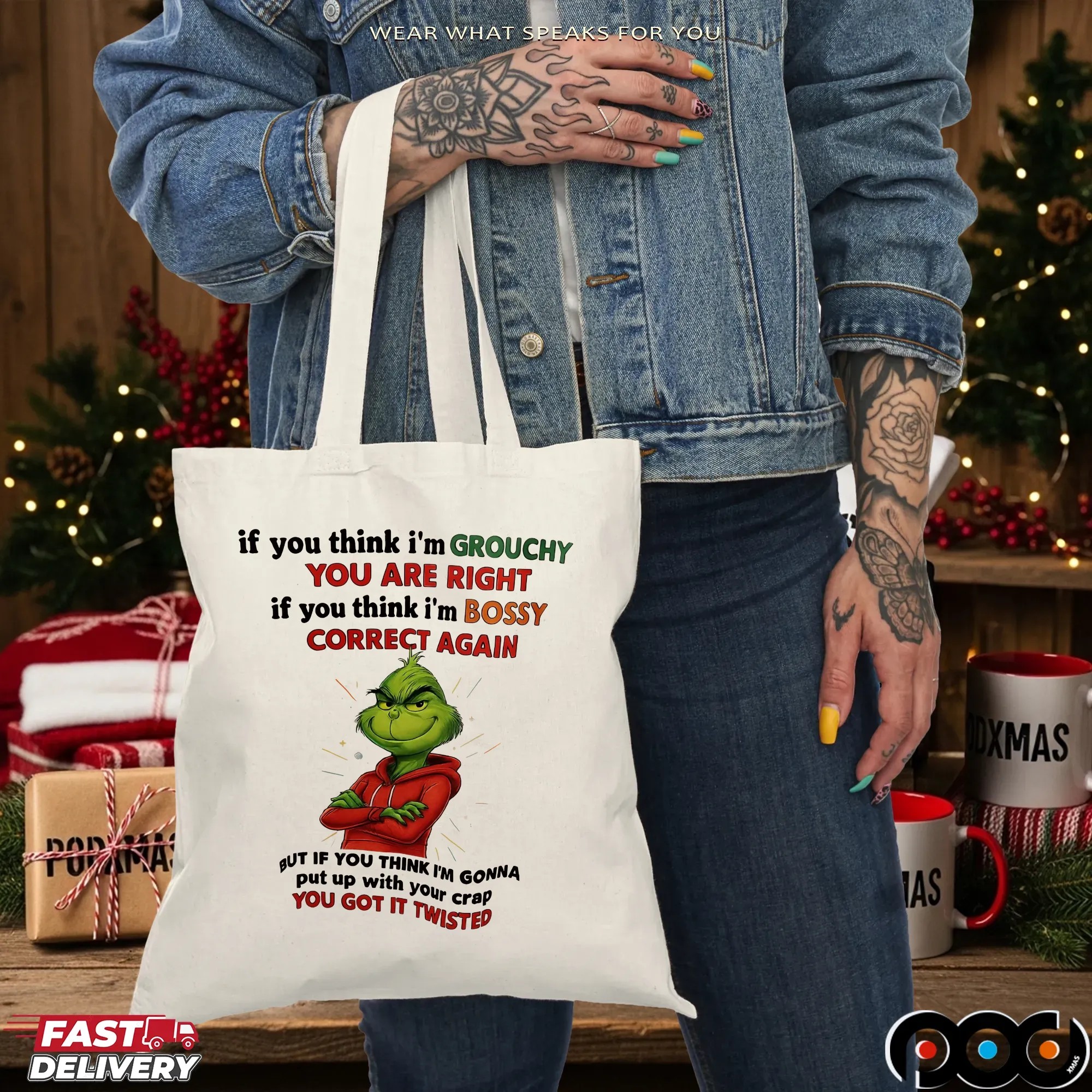 The Grinch If You Think I'm Grouchy You Are Right If You Think I'm Bossy Correct Again But If You Think I'm Gonna Put Up With Your Crap You Got It Twisted T Shirt