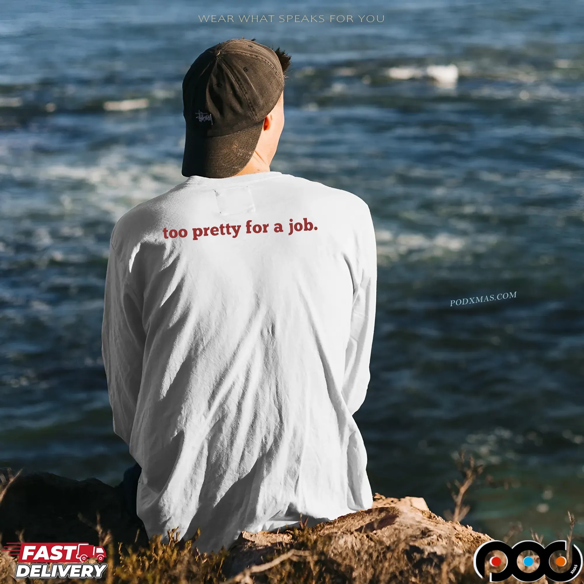 Too Pretty For A Job Unemployed Meme T Shirt