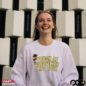 Tough As A Woodpecker Lips Tour T Shirt