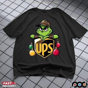 Ups Delivery Christmas Gift Ups Delivery Grinch T Shirt