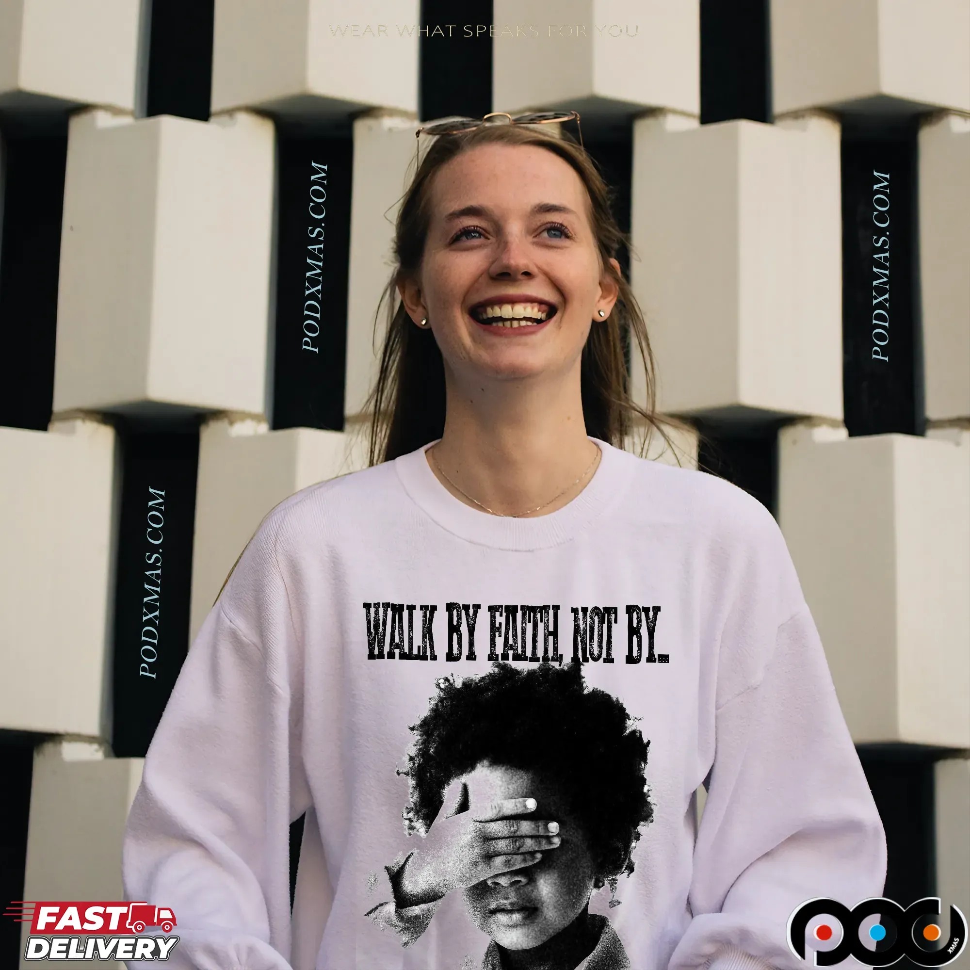Walk By Faith Not By T Shirt