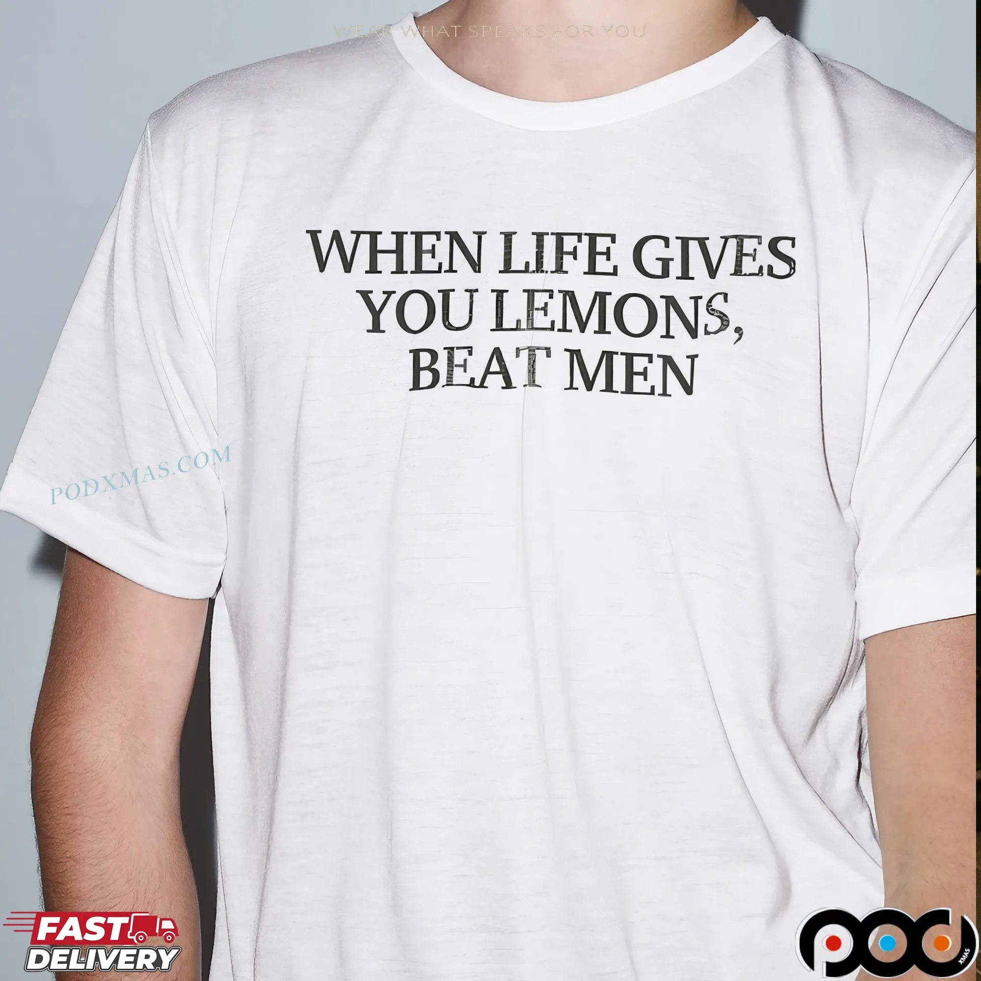 When Life Gives You Lemons Beat Men Meme T Shirt