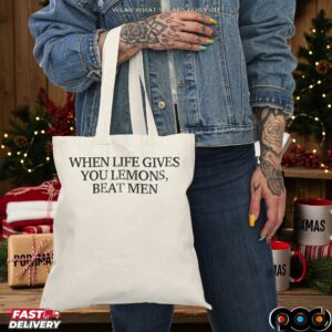 When Life Gives You Lemons Beat Men Meme T Shirt